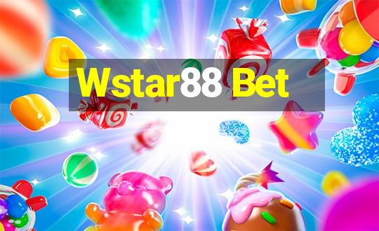 Wstar88 Bet