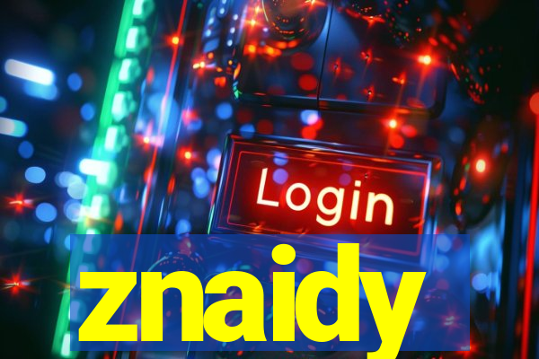 znaidy