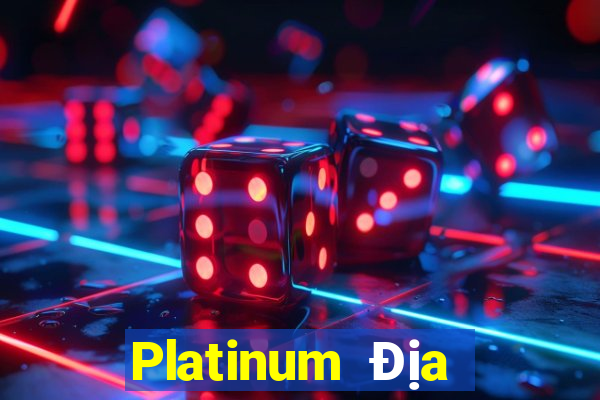 Platinum Địa điểm Giải trí