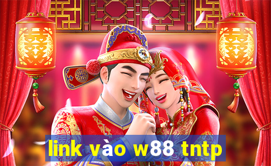 link vào w88 tntp