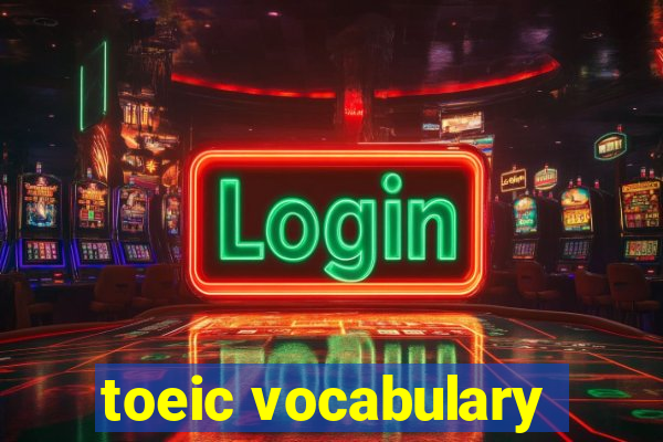 toeic vocabulary