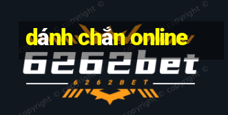 dánh chắn online