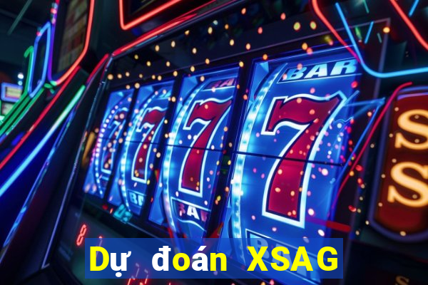 Dự đoán XSAG ngày 28