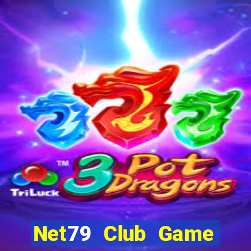 Net79 Club Game Bài Uy Tín Nhất 2024