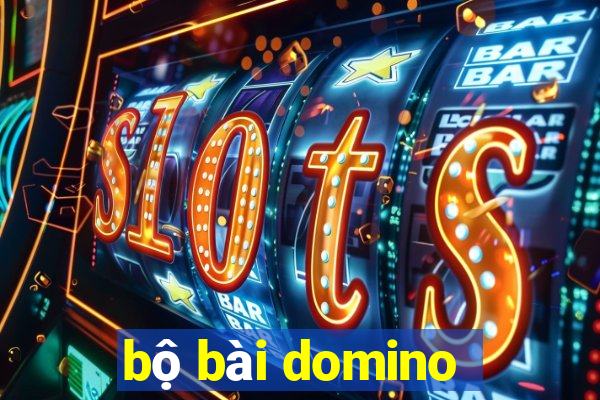 bộ bài domino