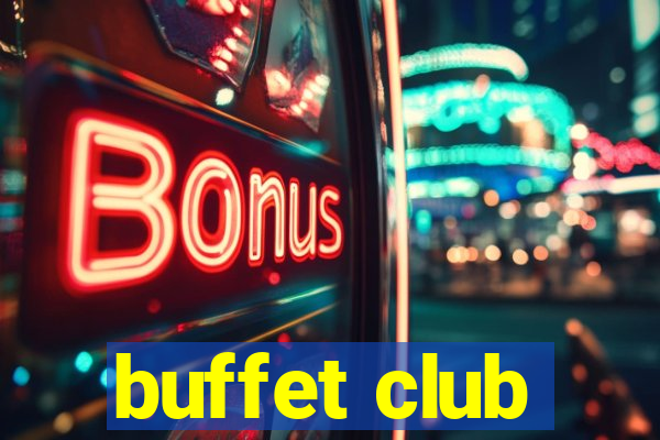 buffet club