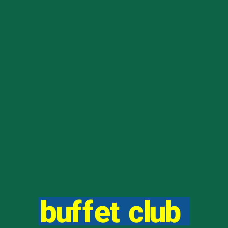 buffet club