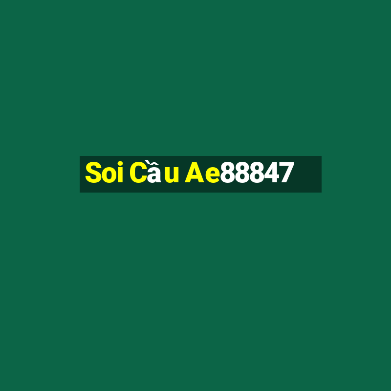 Soi Cầu Ae88847