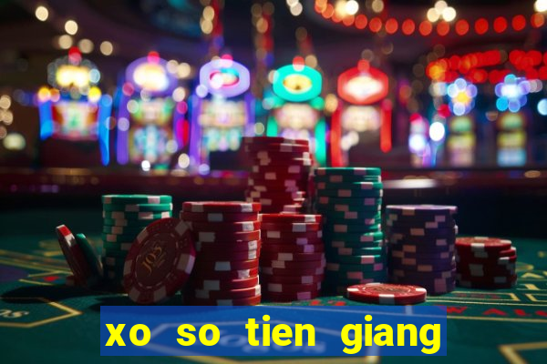 xo so tien giang 3 9 2024