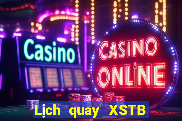 Lịch quay XSTB ngày thứ sáu