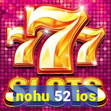 nohu 52 ios