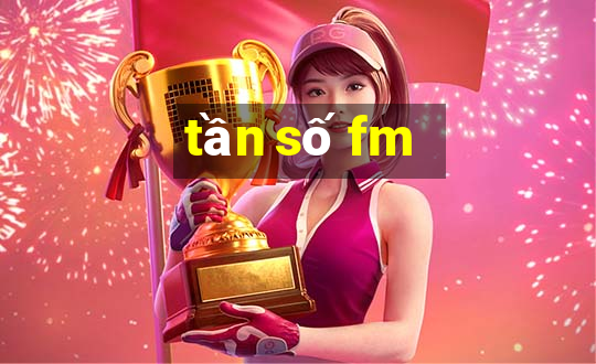 tần số fm