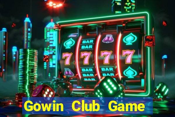 Gowin Club Game Bài Gunny