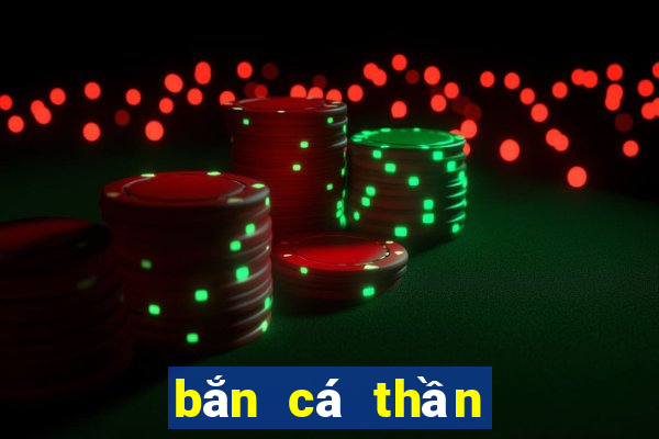 bắn cá thần tài online