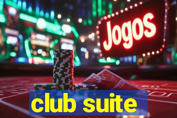 club suite