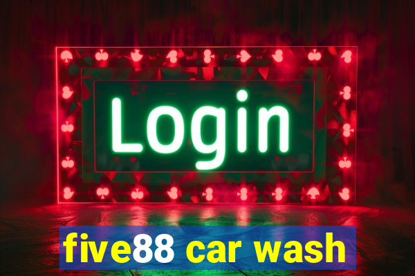 five88 car wash