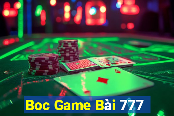 Boc Game Bài 777