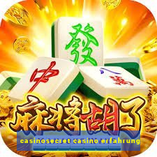 casinosecret casino erfahrung