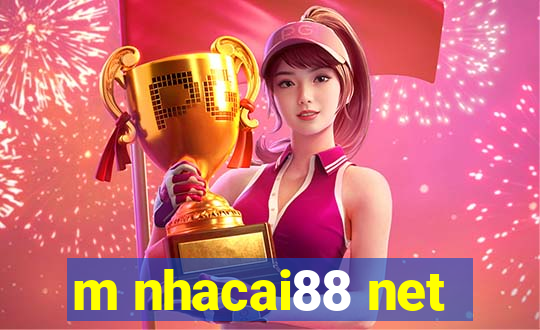 m nhacai88 net