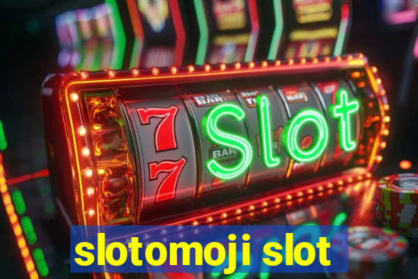 slotomoji slot