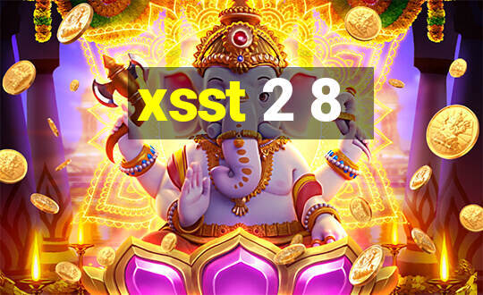 xsst 2 8