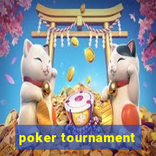 poker tournament