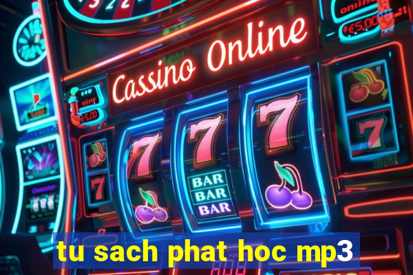 tu sach phat hoc mp3