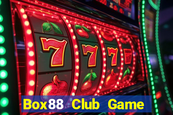 Box88 Club Game Bài Trực Tuyến