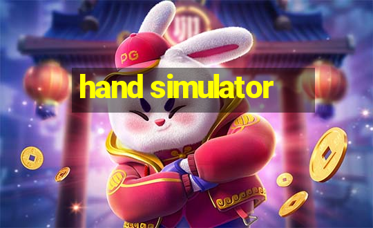 hand simulator