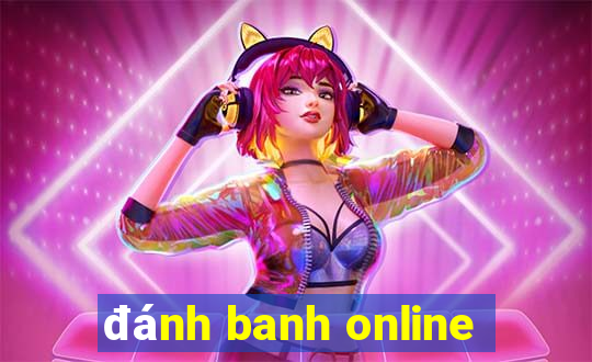 đánh banh online