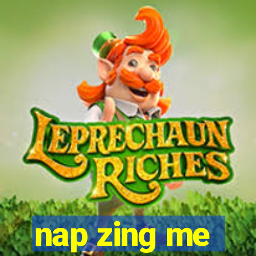 nap zing me