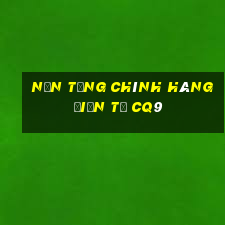 Nền tảng chính hãng điện tử cq9