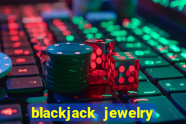 blackjack jewelry phone number