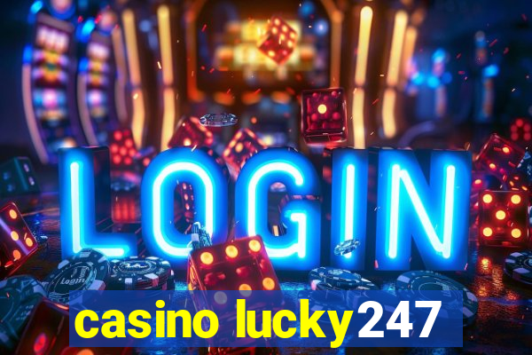 casino lucky247