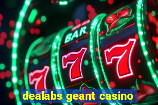 dealabs geant casino