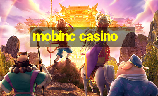 mobinc casino