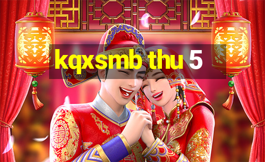 kqxsmb thu 5