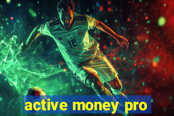 active money pro