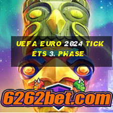 uefa euro 2024 tickets 3. phase