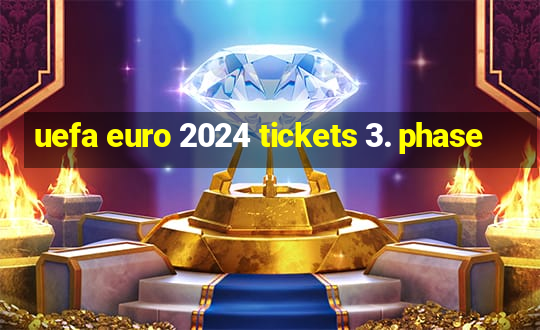 uefa euro 2024 tickets 3. phase