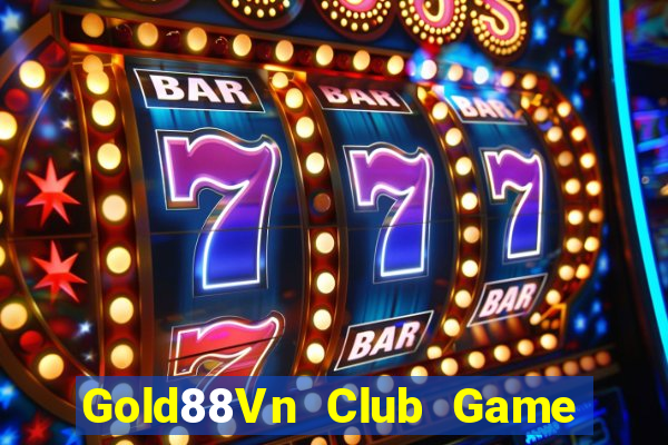 Gold88Vn Club Game Bài Quay Hũ