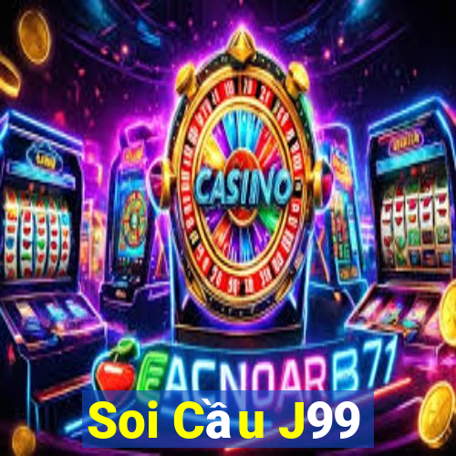 Soi Cầu J99