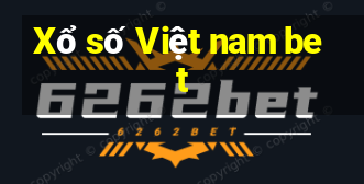 Xổ số Việt nam bet