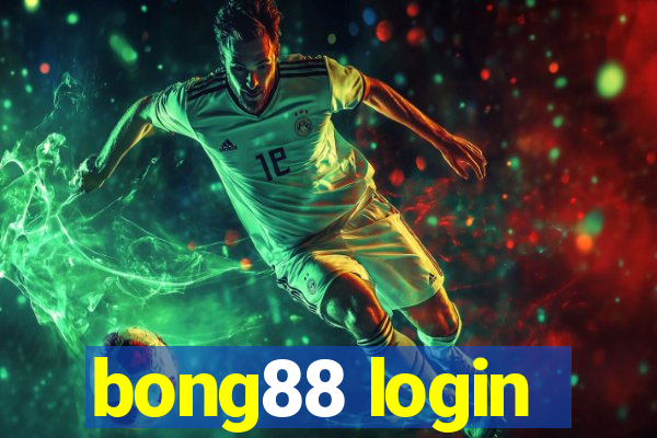 bong88 login