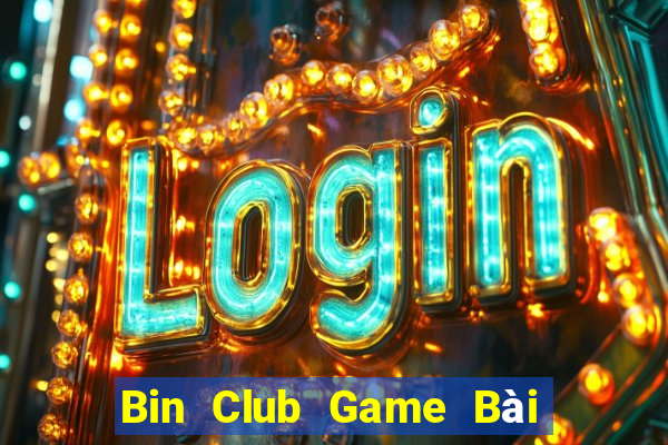 Bin Club Game Bài 69 Doi Thuong