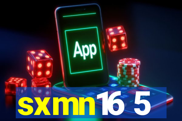 sxmn16 5