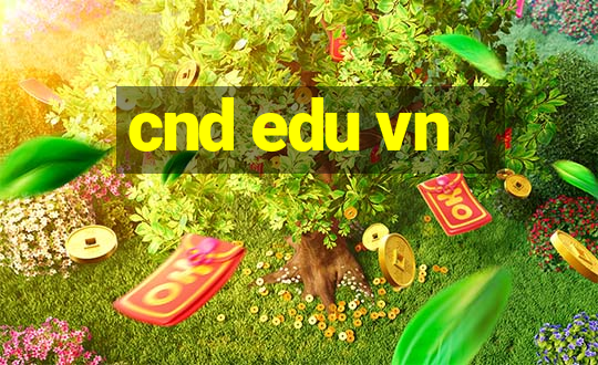 cnd edu vn