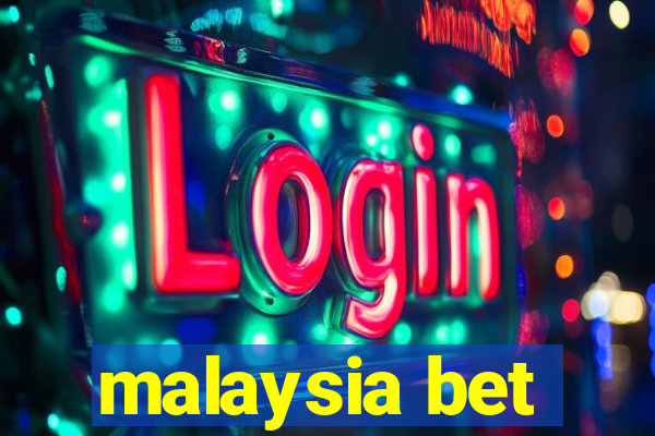 malaysia bet