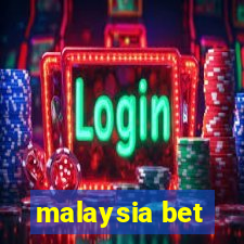 malaysia bet