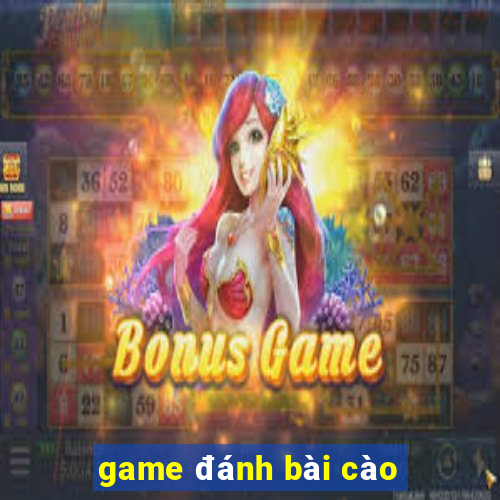 game đánh bài cào